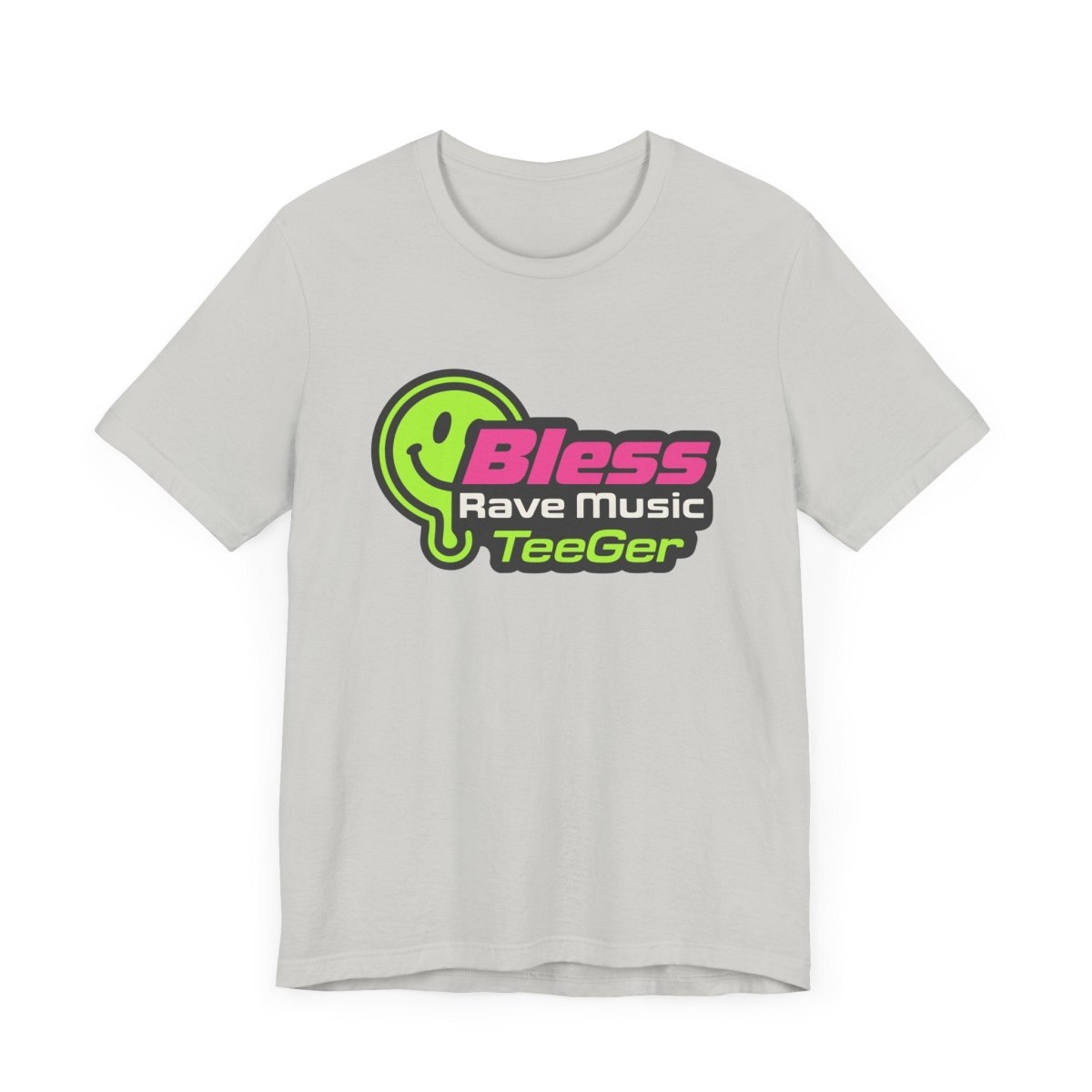 Maddy TeeGer Bless Rave Music - Neon Acid Frontprint Shirt - TeeGerDesign - T-Shirt - 3001