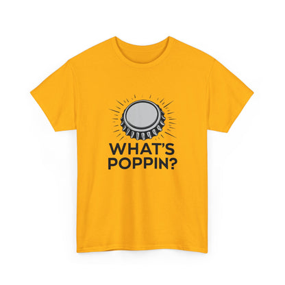 Kronkorken T - Shirt Whats poppin? - TeeGerDesign - T - Shirt - Crew neck