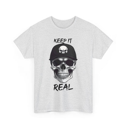 Keep It Real Skull Shirt - Trendy Totenkopf T - Shirts - TeeGerDesign - T - Shirt - Crew neck