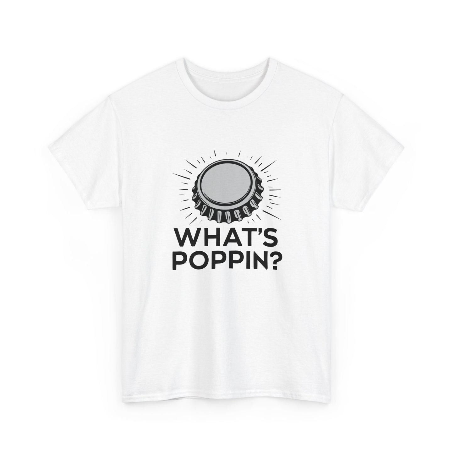 Kronkorken T - Shirt Whats poppin? - TeeGerDesign - T - Shirt - Crew neck