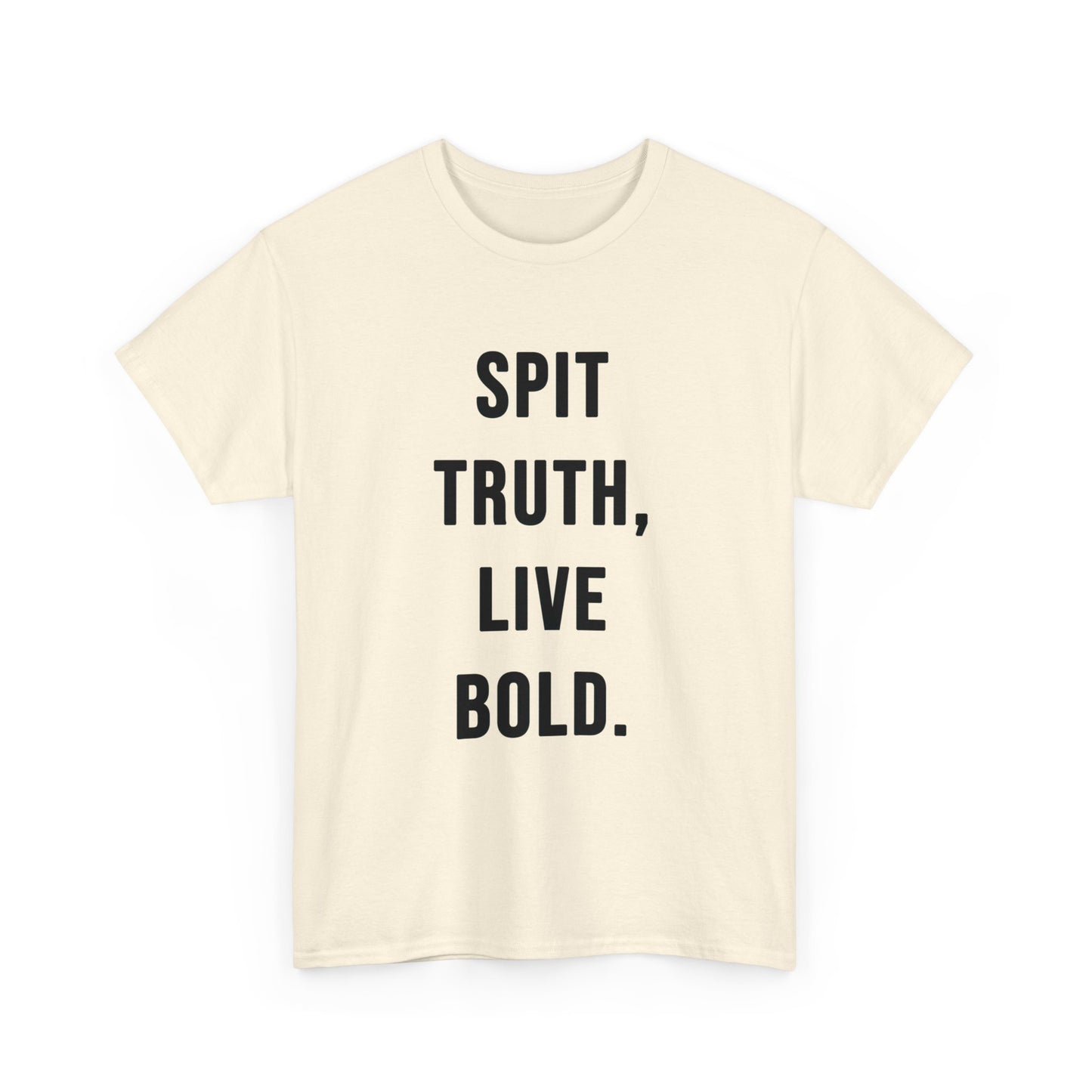 Motto T - Shirt SPIT TRUTH, LIVE BOLD. - TeeGerDesign - T - Shirt - Crew neck