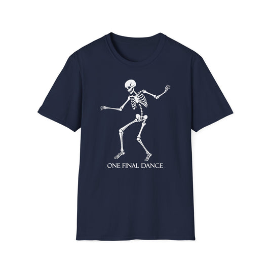 Skelett T - Shirt ONE FINAL DANCE - TeeGerDesign - T - Shirt - Cotton