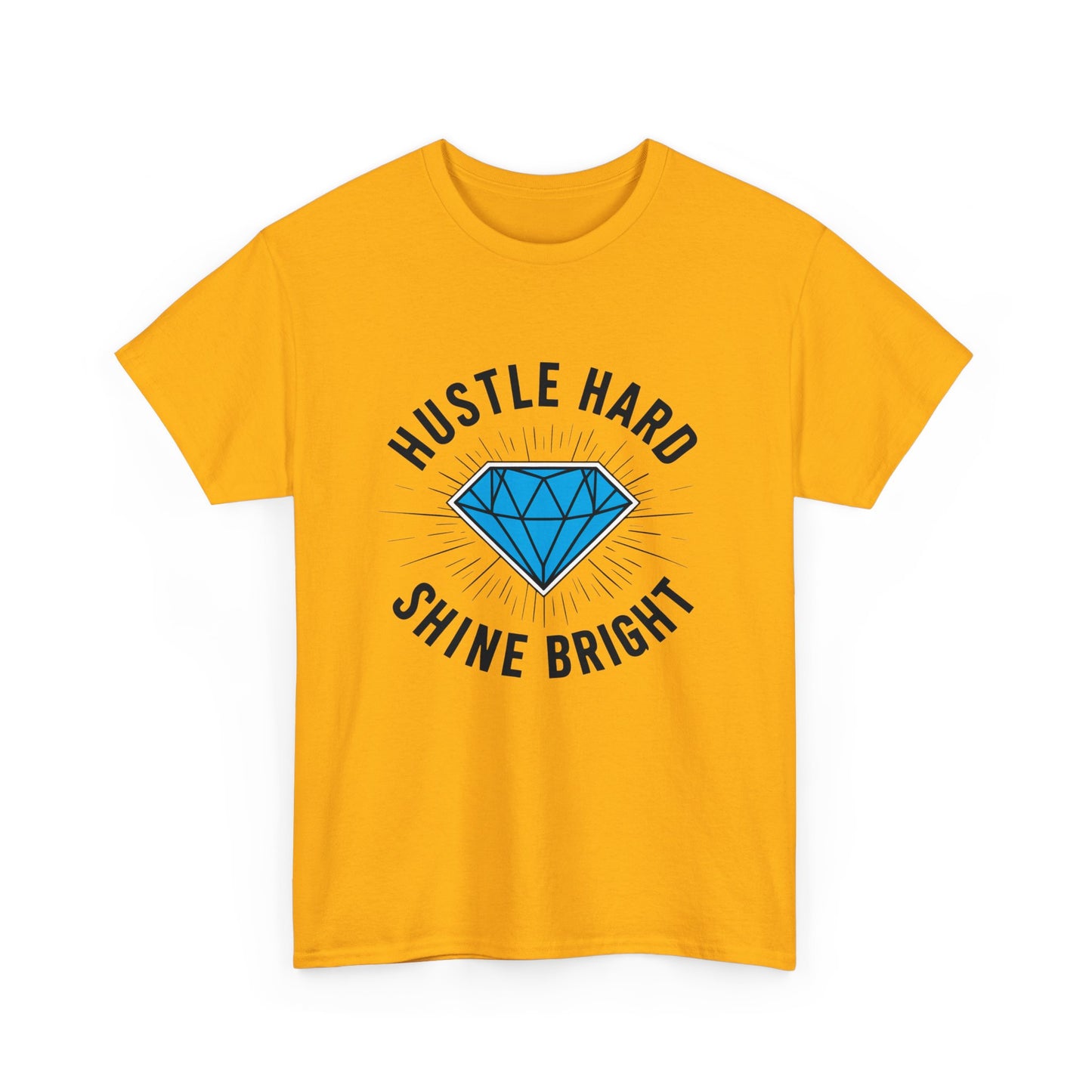 Hustle Hard, Shine Bright Motto T - Shirt mit Diamand - TeeGerDesign - T - Shirt - Crew neck