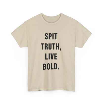 Motto T - Shirt SPIT TRUTH, LIVE BOLD. - TeeGerDesign - T - Shirt - Crew neck