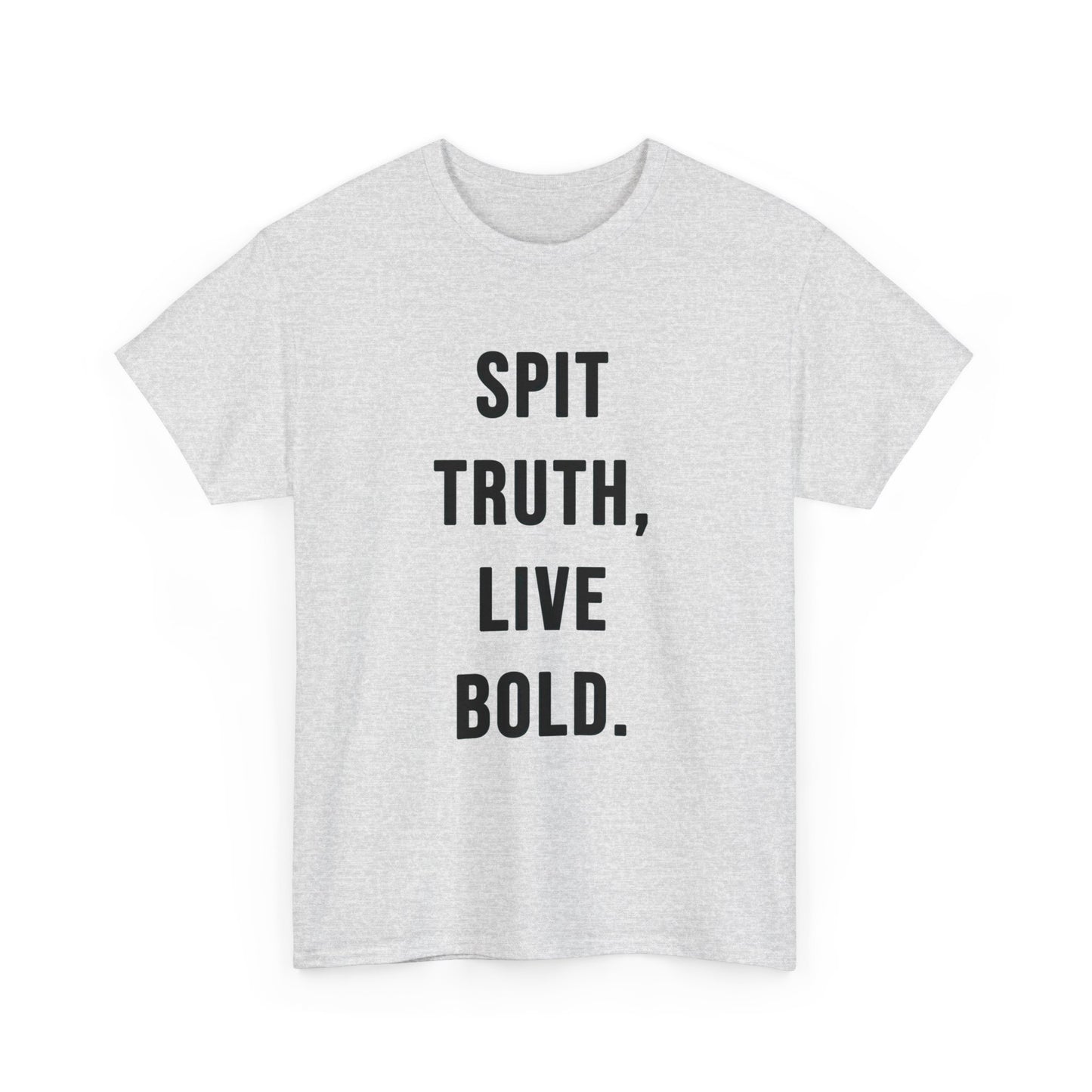 Motto T - Shirt SPIT TRUTH, LIVE BOLD. - TeeGerDesign - T - Shirt - Crew neck