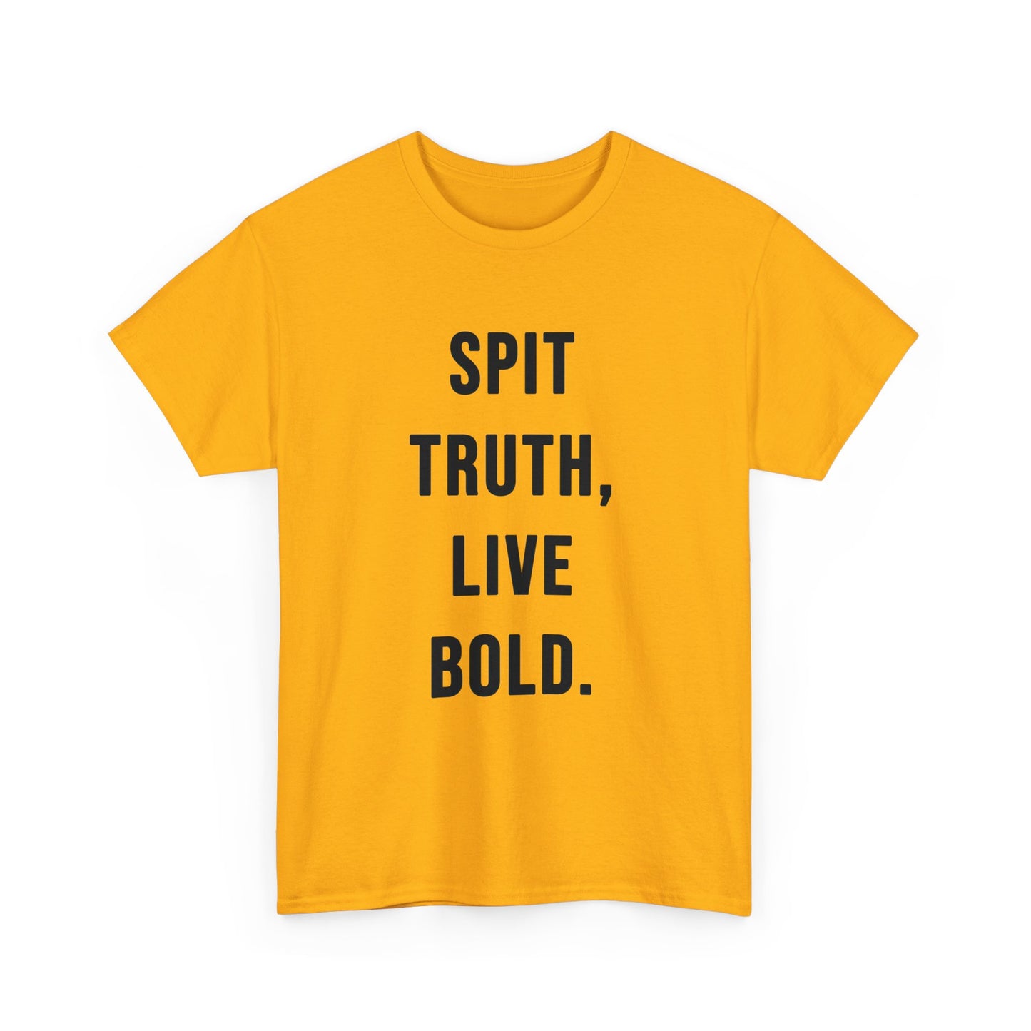 Motto T - Shirt SPIT TRUTH, LIVE BOLD. - TeeGerDesign - T - Shirt - Crew neck