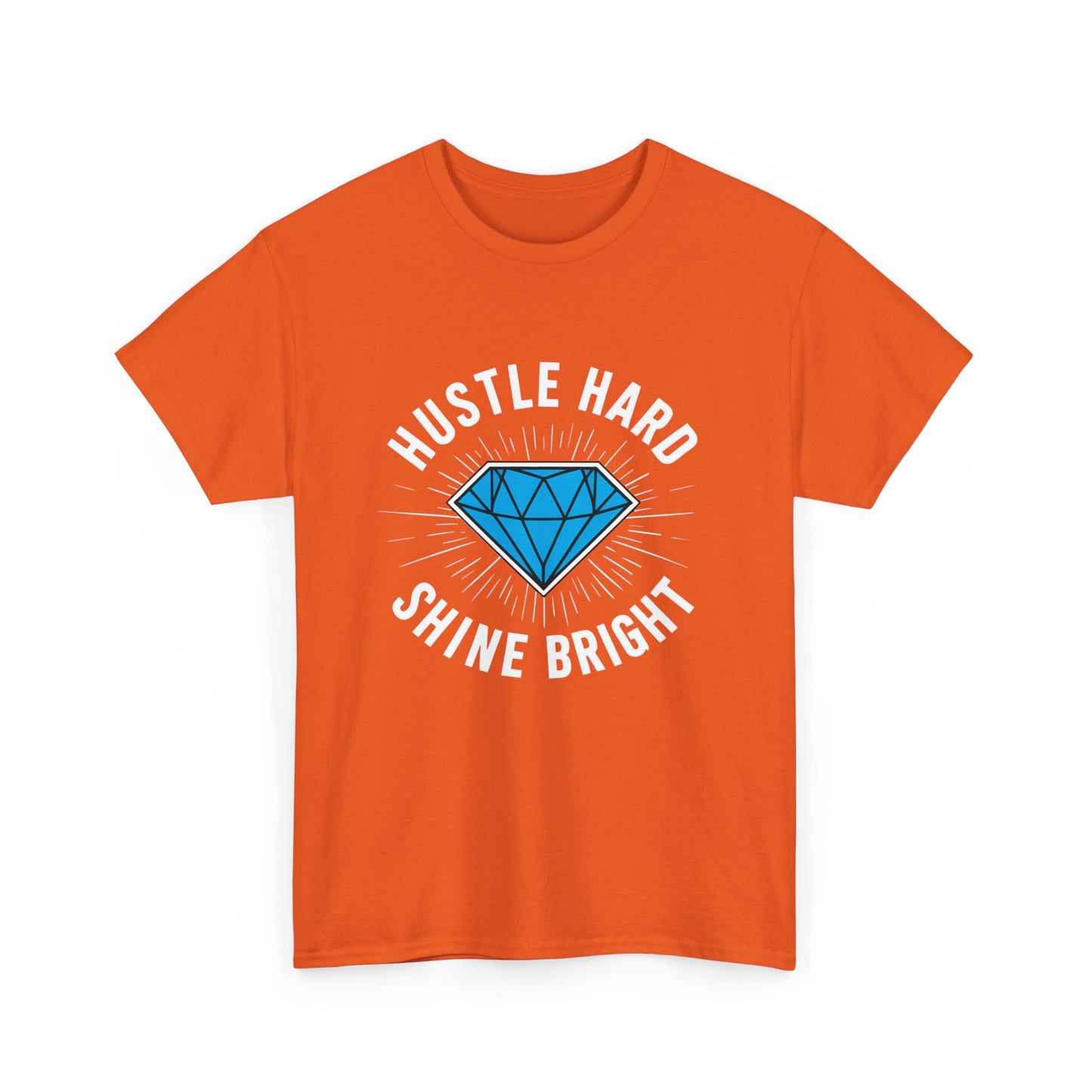 Hustle Hard, Shine Bright Motto T - Shirt mit Diamand - TeeGerDesign - T - Shirt - Crew neck