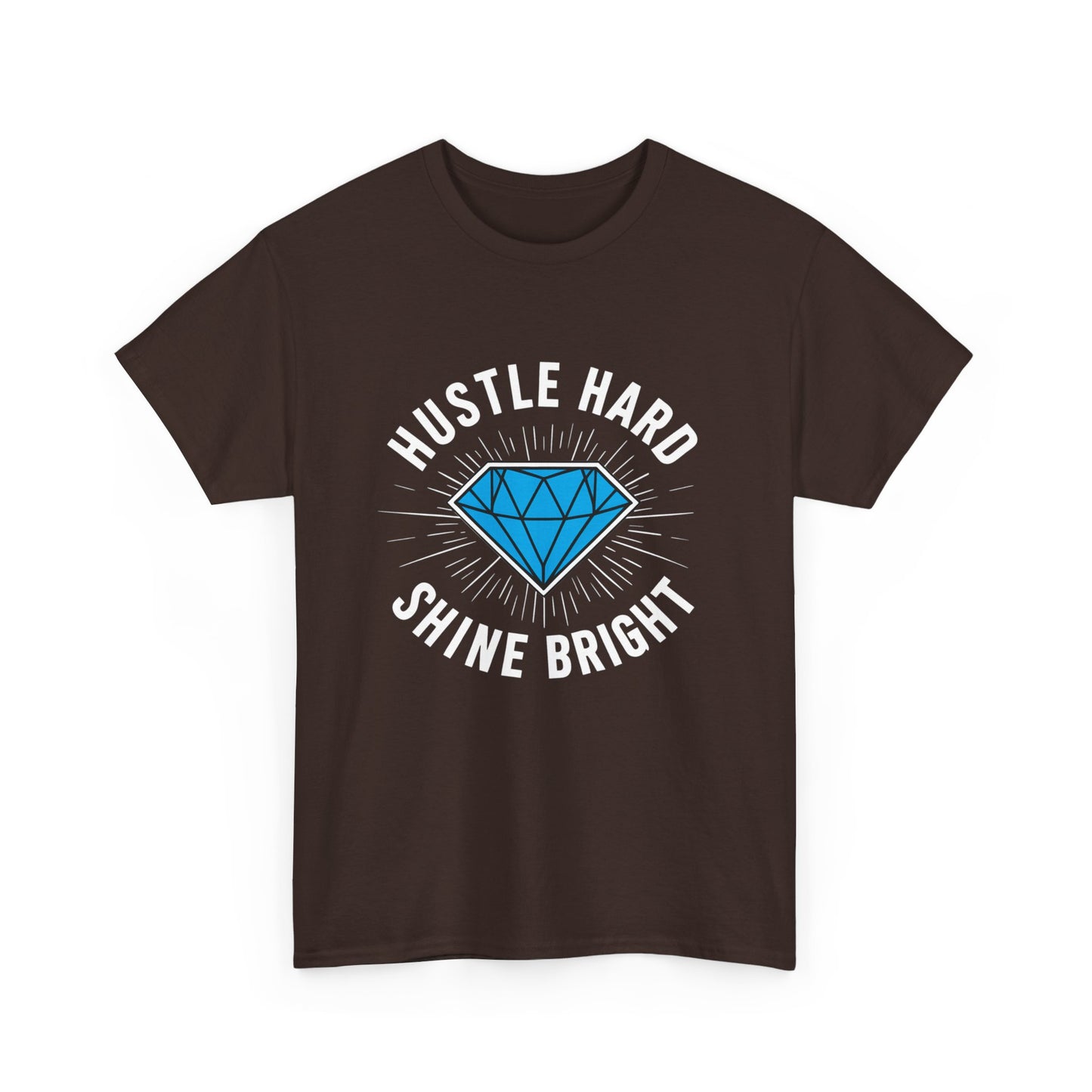 Hustle Hard, Shine Bright Motto T - Shirt mit Diamand - TeeGerDesign - T - Shirt - Crew neck