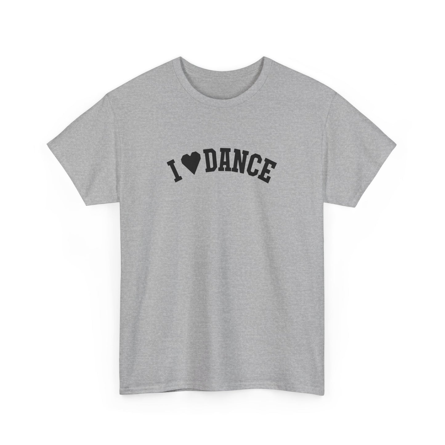 I Love Dance Zeigen Sie Ihren Stil und Ihre Leidenschaft - TeeGerDesign - T - Shirt - Crew neck