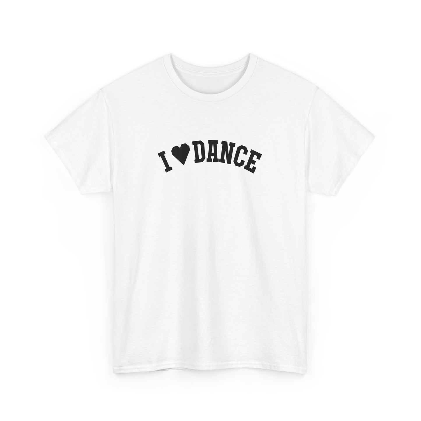 I Love Dance Zeigen Sie Ihren Stil und Ihre Leidenschaft - TeeGerDesign - T - Shirt - Crew neck