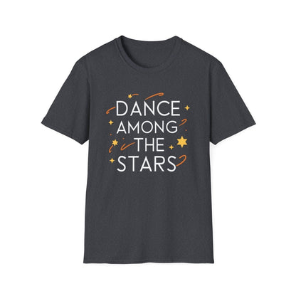 Dance among the Stars Tanz T-Shirt - TeeGerDesign - T-Shirt - Cotton