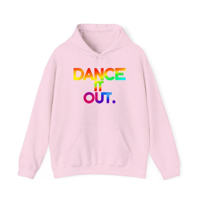 DANCE IT OUT Raver Hoodie - TeeGerDesign - Hoodie - DTG