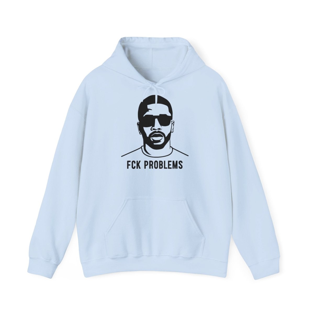 Fck Problems Hoodie - TeeGerDesign - Hoodie - DTG