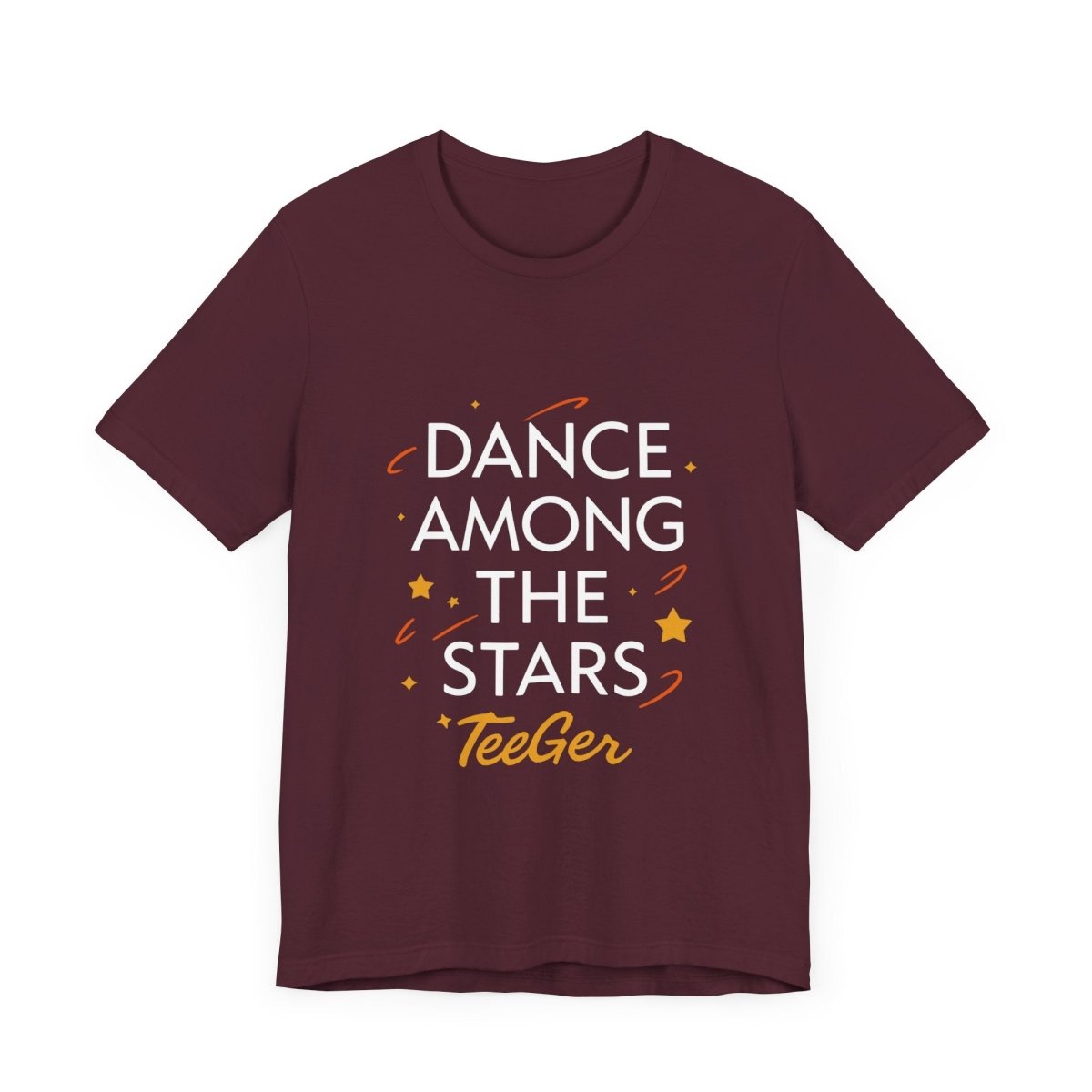 Ilona TeeGer Dance Among The Stars - Cosmic Typo Frontprint Shirt - TeeGerDesign - T-Shirt - 3001