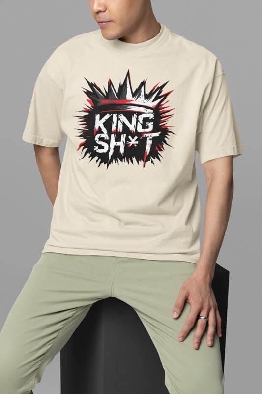 King Shit T - Shirt - Die königliche Attitüde - TeeGerDesign - T - Shirt - Crew neck