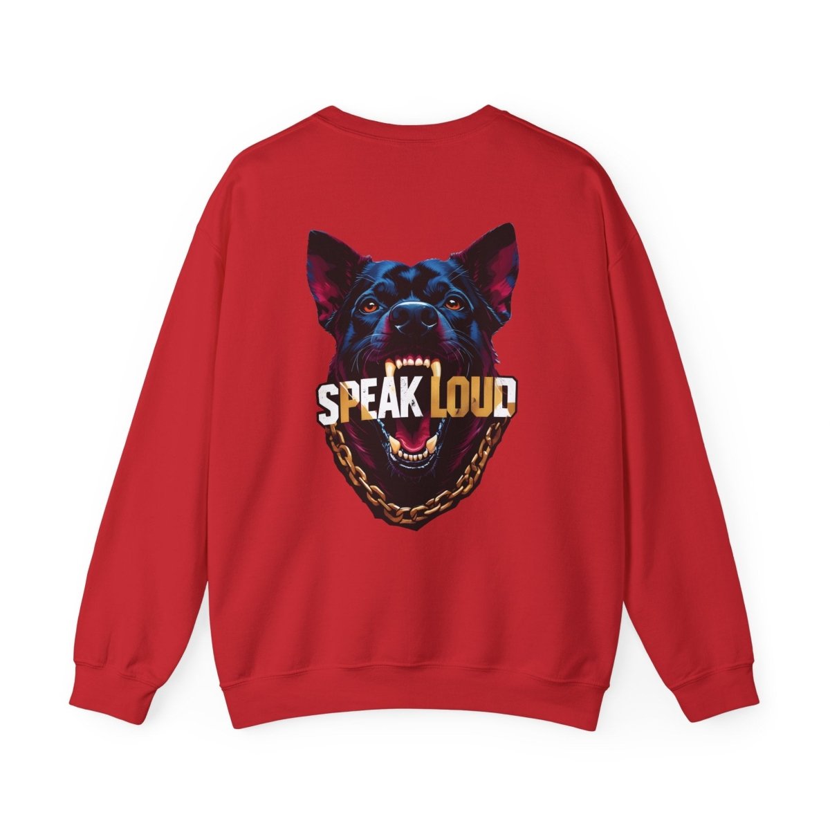 Speak Loud Hunde Sweatshirt - Rücken - TeeGerDesign - Sweatshirt - Crew neck