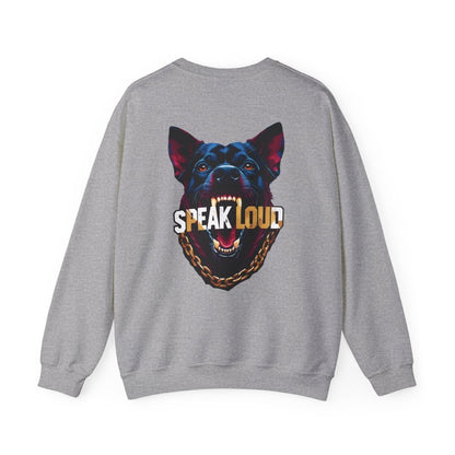 Speak Loud Hunde Sweatshirt - Rücken - TeeGerDesign - Sweatshirt - Crew neck