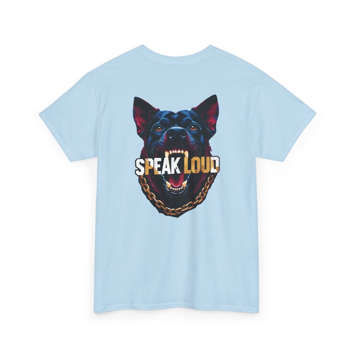 Speak Loud Hunde T-Shirt - Rücken - TeeGerDesign - T-Shirt - Crew neck