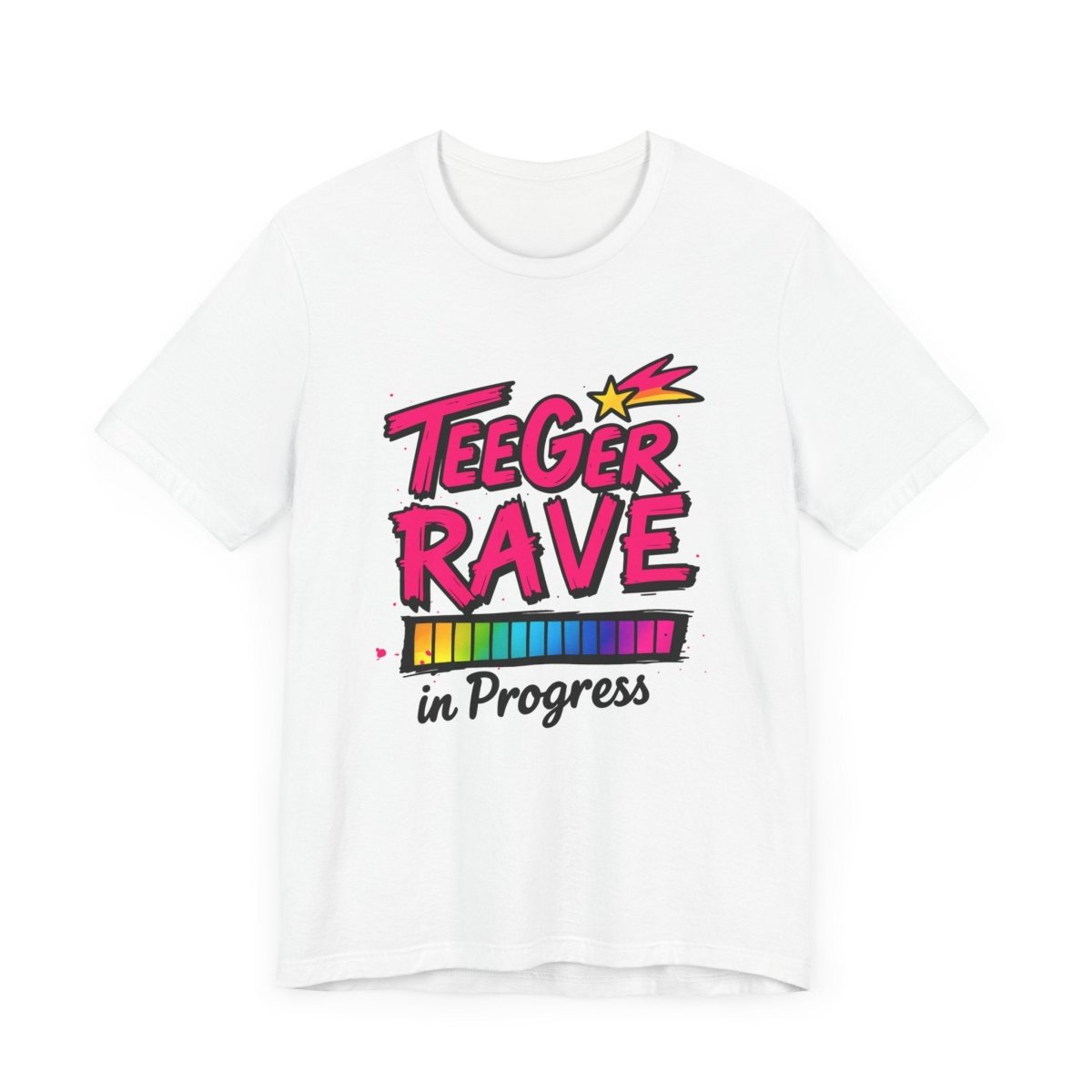 Tina TeeGer Rave in Progress - Neon Loading Bar Frontprint Shirt - TeeGerDesign - T-Shirt - 3001